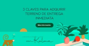 3 Claves para adquirir terreno de entrega inmediata